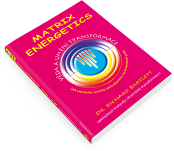 Matrix Energetics – umění a věda transformace  CZ